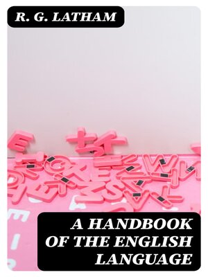 cover image of A Handbook of the English Language